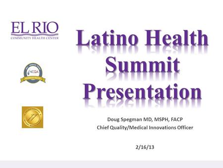 Latino Health Summit Presentation