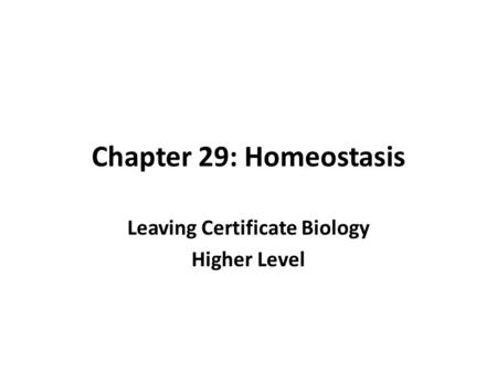 Chapter 29: Homeostasis Leaving Certificate Biology Higher Level.