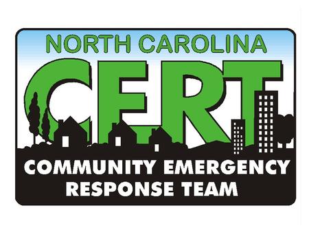 Why is CERT Needed? Disasters can severely restrict and overwhelm emergency responders, communications, transportation and utilities, leaving neighborhoods.