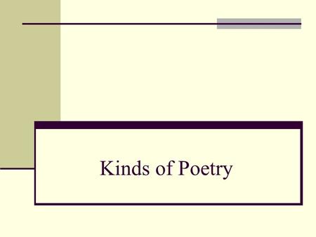 Kinds of Poetry.