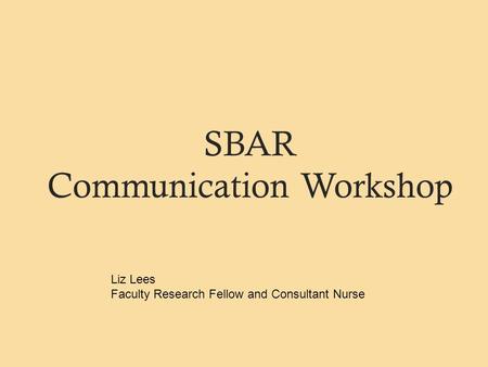 SBAR Communication Workshop