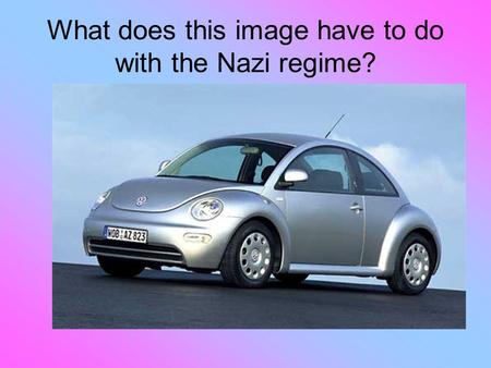 What does this image have to do with the Nazi regime?
