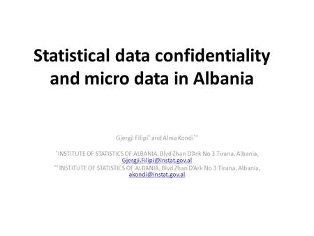 Statistical data confidentiality and micro data in Albania