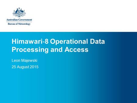 Himawari‐8 Operational Data Processing and Access