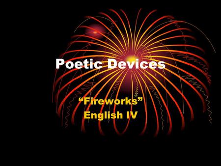 “Fireworks” English IV