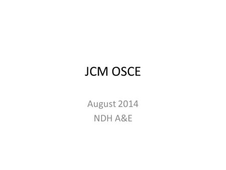 JCM OSCE August 2014 NDH A&E. Case 1 M/67 Hx of DM, BPH, soft tissue sacroma Complaint of right shoulder pain for one day There is no Hx of injury P/E: