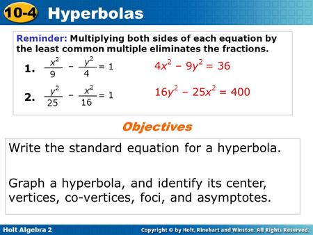 Write the standard equation for a hyperbola.