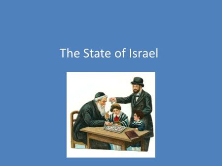 The State of Israel. Zionism and the Jewish connection to the land The Jews felt that Palestine was the land that God promised them thousands of years.