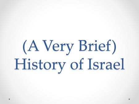(A Very Brief) History of Israel. Who does the land belong to? In ancient times (3,000 years ago), the land belonged to the Jews when Jewish kings ruled.