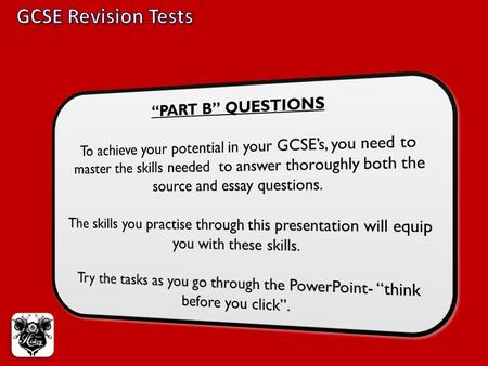 GCSE Revision Tests “PART B” QUESTIONS
