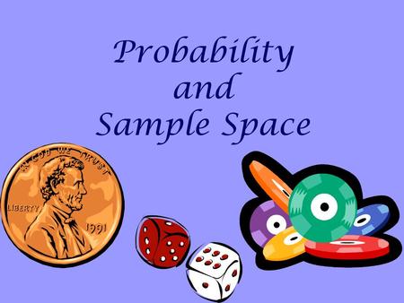 Probability and Sample Space