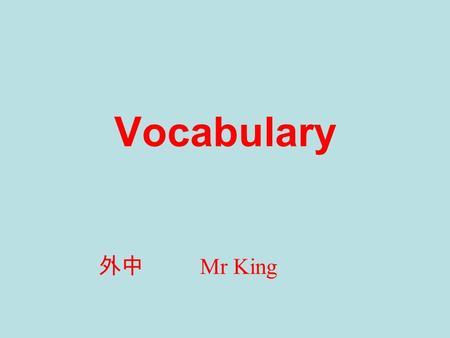 Vocabulary 外中 Mr King. Review 1. 整天 2. 一个著名的室内主题公园 a famous indoor theme park the whole day.