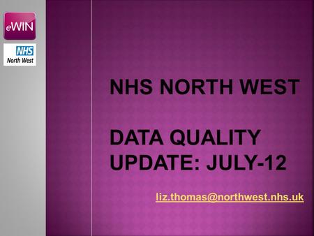 NW retained first place Dec ‘11 to Jul’12 Error count reduced by 2,685 (17.4%) errors Jun-Jul Error count reduced by 28,235.