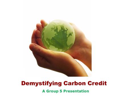 Demystifying Carbon Credit