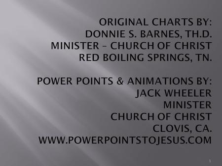 Original Charts By: Donnie S. Barnes, Th. D