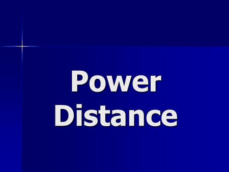 Power Distance.