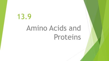 13.9 Amino Acids and Proteins. First things first… A BASIC AMINO ACID STRUCTURE Now lets split this amino acid into its 3 main component parts..