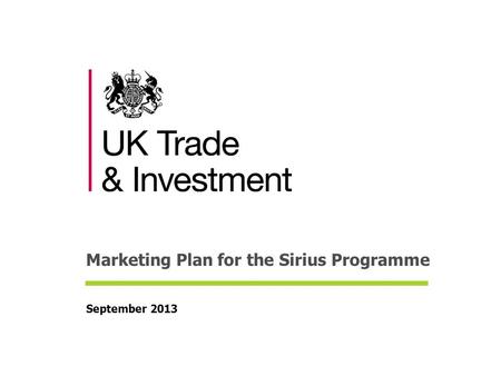 Marketing Plan for the Sirius Programme September 2013.