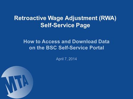 How to Access the RWA Self-Service Page