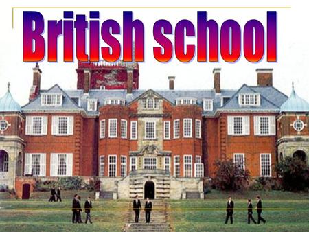 British school.