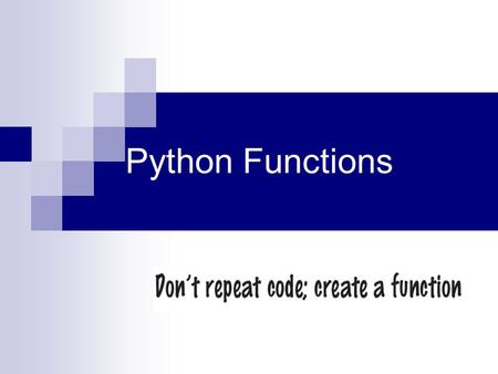 Python Functions.