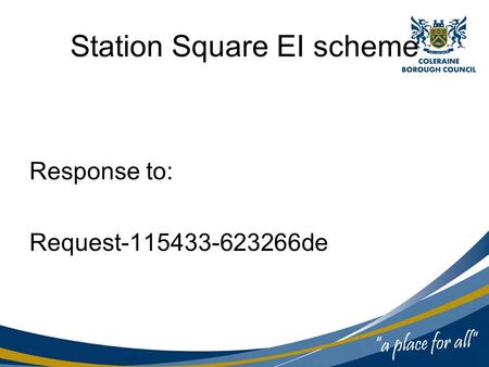 Station Square EI scheme Response to: Request-115433-623266de.
