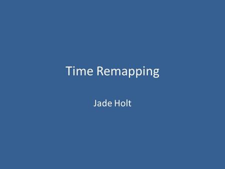 Time Remapping Jade Holt. Postmodern films use a variety of different techniques that break the conventions of traditional Hollywood films. These techniques.