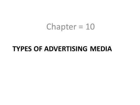 Types of advertising media