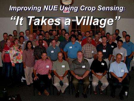 Improving NUE Using Crop Sensing : “It Takes a Village”
