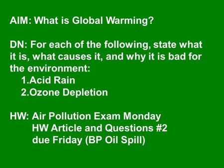 AIM: What is Global Warming?
