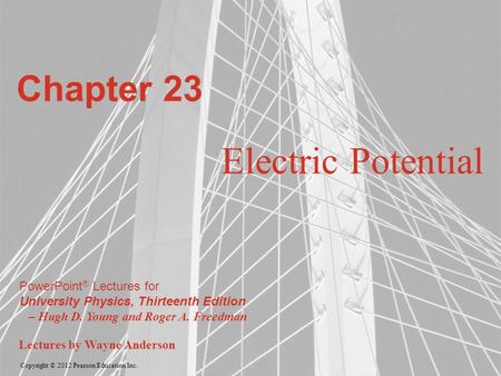 Chapter 23 Electric Potential.