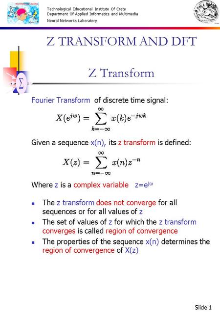 Z TRANSFORM AND DFT Z Transform