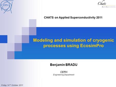 Modeling and simulation of cryogenic processes using EcosimPro
