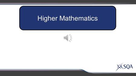 Higher Mathematics Expressions and Functions Applications Relationships and Calculus H.