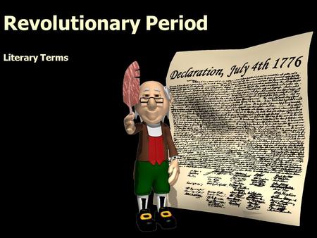 Revolutionary Period Literary Terms. 11/20/2015Free Template from www.brainybetty.com 2006 2 Aphorism Short, concise statement expressing a wise or clever.