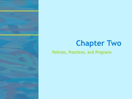 Chapter Two Policies, Practices, and Programs. Key Special Education Court Cases  Brown v. Board of Education of Topeka, Kansas (1954)  PARC v. Commonwealth.