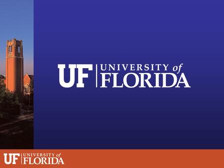 University of Florida Multi-Year Work Plan June 2011.
