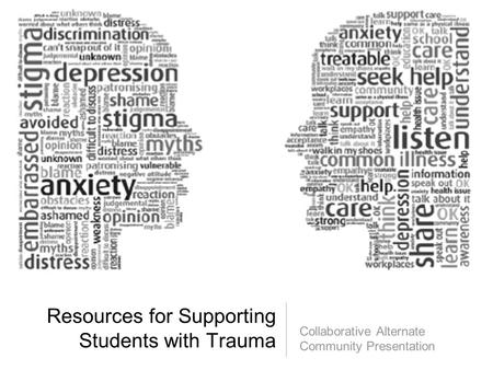 Resources for Supporting Students with Trauma