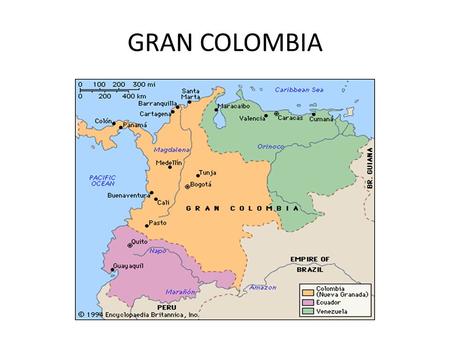 GRAN COLOMBIA.