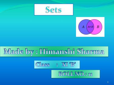 1. Set Theory Set: Collection of objects (“elements”) a  A “a is an element of A” “a is a member of A” a  A “a is not an element of A” A = {a 1, a 2,