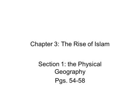 Chapter 3: The Rise of Islam