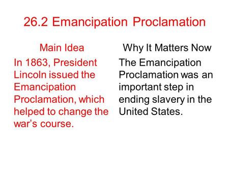 26.2 Emancipation Proclamation