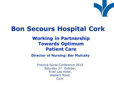 Bon Secours Hospital Cork
