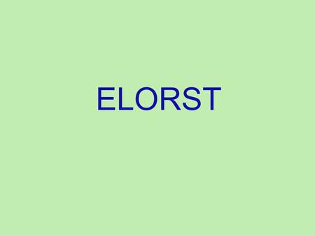 ELORST 2 OF THE 2 SIX-LETTER WORDS, WHAT IS THE BEST BINGO STEM FOR THIS ALPHAGRAM?