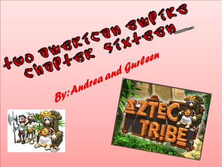 By: Andrea and Gurleen. The Aztec land was very swampy so they couldn’t grow corps such as corn for food and cotton for clothing The Aztec learn to use.