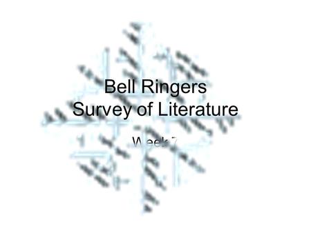 Week 7 Bell Ringers Survey of Literature. Directions Using the snowflake diagram, recopy the morpheme in the middlesnowflake diagram Next, copy down the.