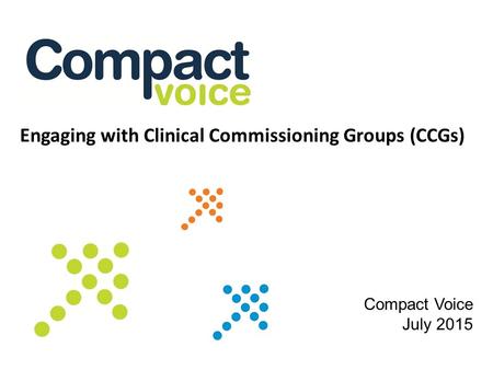 Engaging with Clinical Commissioning Groups (CCGs)