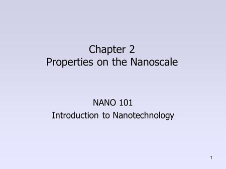 Chapter 2 Properties on the Nanoscale