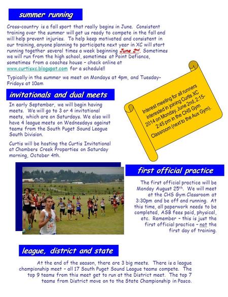Summer running first official practice invitationals and dual meets league, district and state Cross-country is a fall sport that really begins in June.