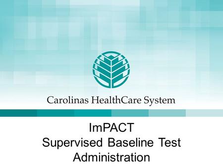 ImPACT Supervised Baseline Test Administration. Important Information All concussions should be seen by a licensed physician that is trained in concussion.